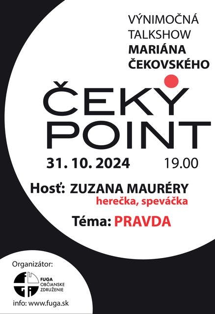 113.ČEKY POINT - téma: PRAVDA